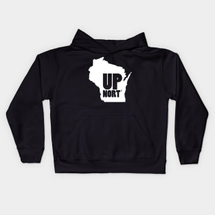 Up Nort' Wisconsin Kids Hoodie